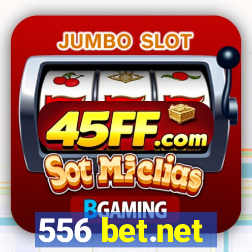 556 bet.net